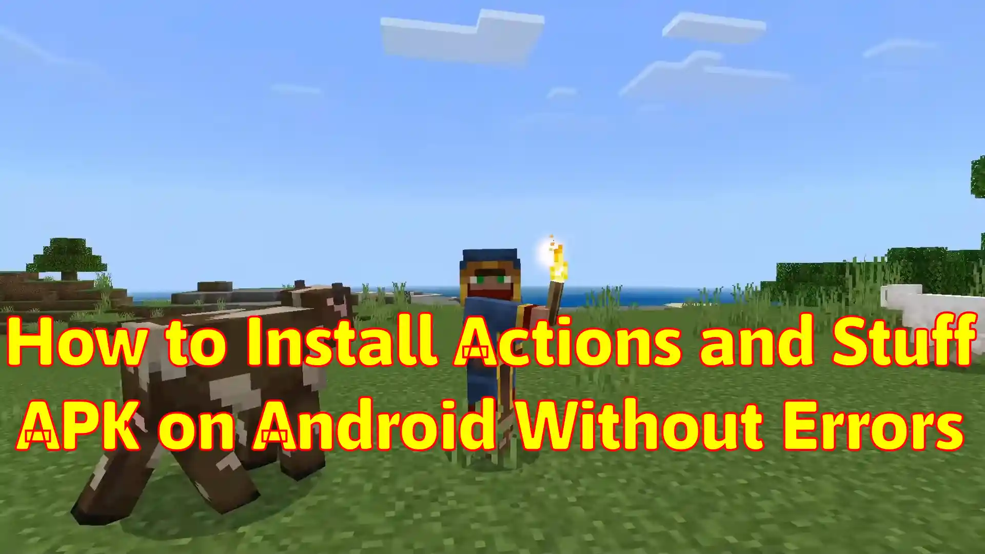 How to Install Actions and Stuff APK on Android Without Errors